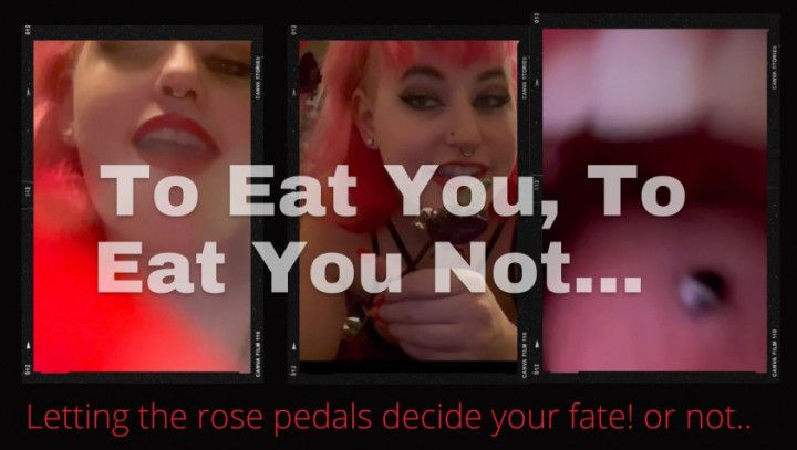 To Eat You, To Eat You Not V Day Vore