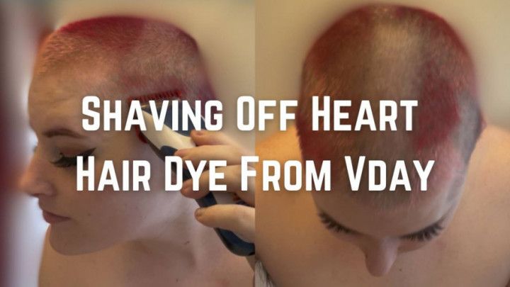 Topless Shaving Off Valentines Hair Dye
