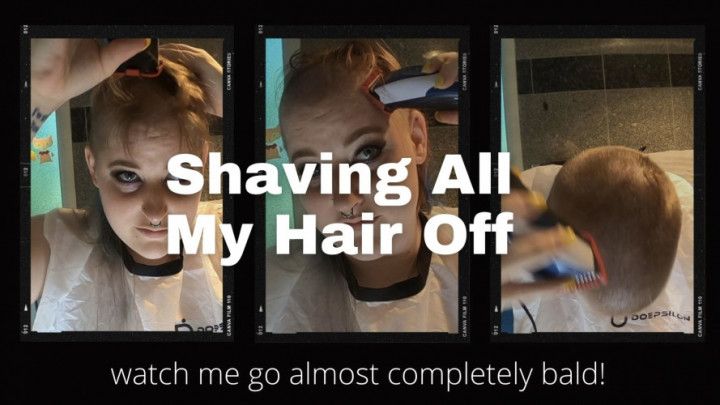 Shaving My Head