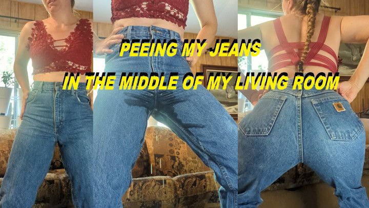 Wetting my jeans in the middle of my living room