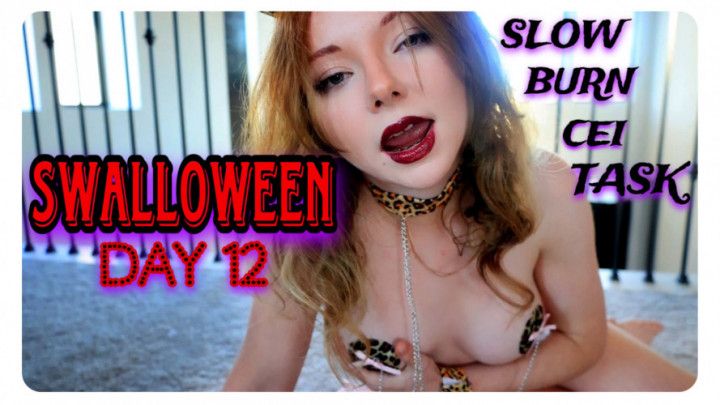 SWALLOWEEN DAY 12 - Slow Burn CEI Task