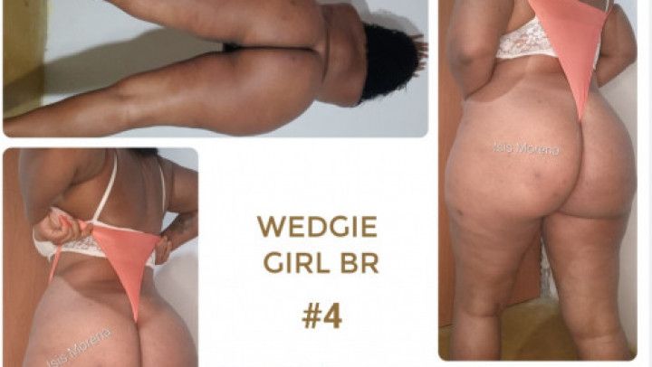 Wedgie girl BR #4