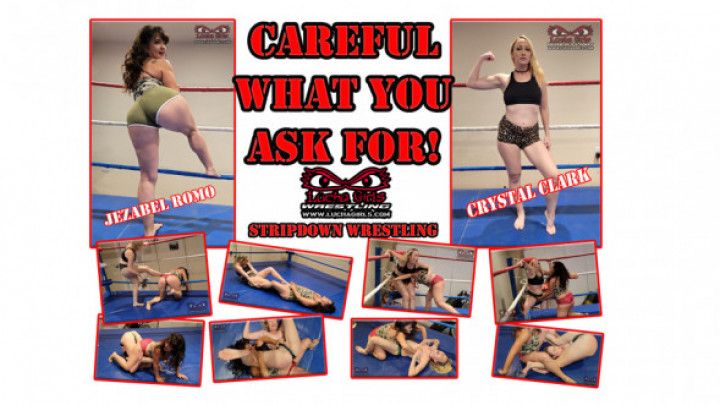 1346-Careful What You Ask For! - Stripdown Wrestling