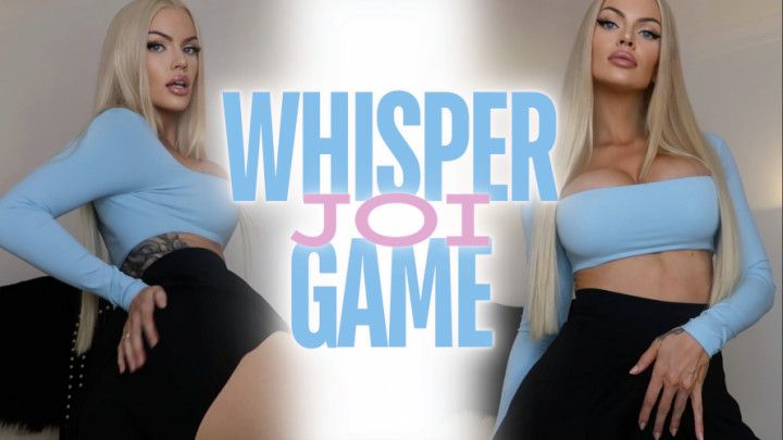 Whisper Game JOI