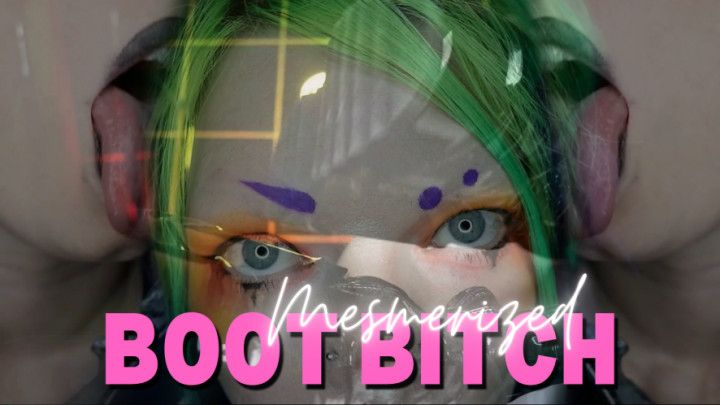 Mesmerized Boot Bitch