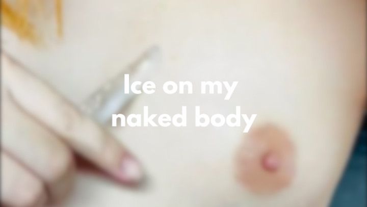 Ice on naked body