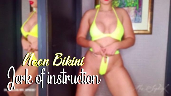 Neon bikini jerk off instructions