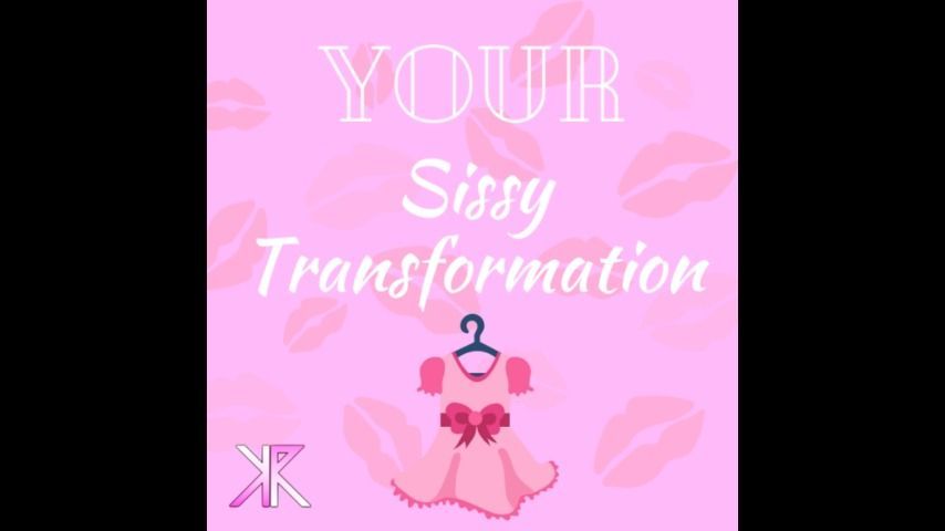 Your Sissy Transformation