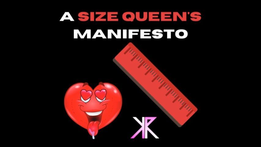 A Size Queen's Manifesto