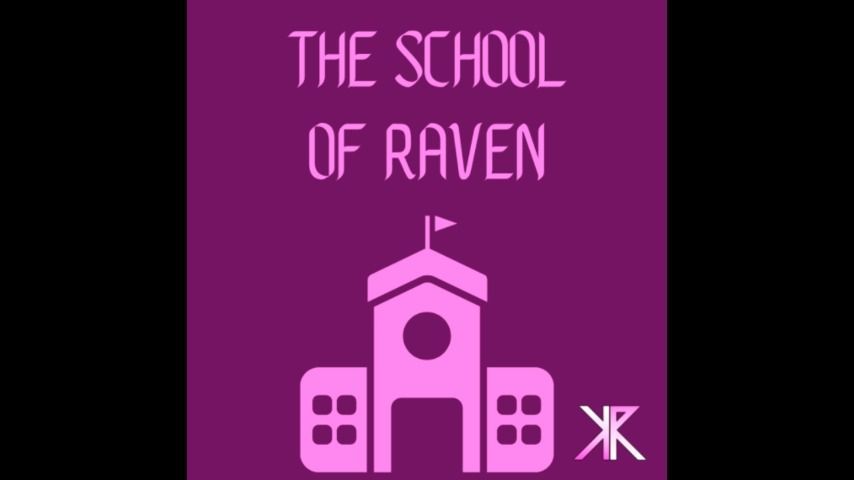 The School of Raven