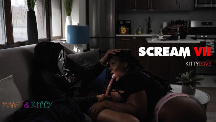 Scream VII Ft KittyLove