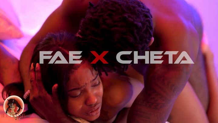 Fae Vs Cheta