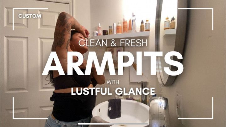 Clean &amp; Fresh Armpits