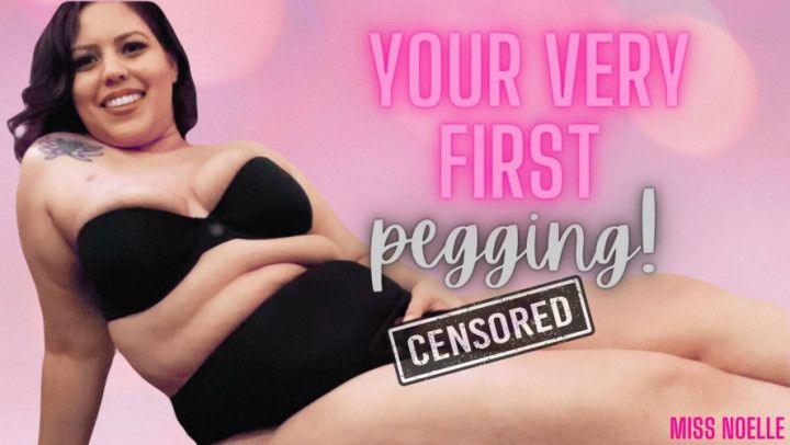 Your Very First Pegging