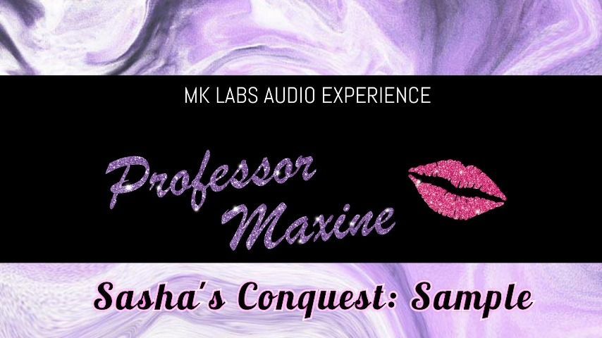 Sasha's Conquest: Sample Entry