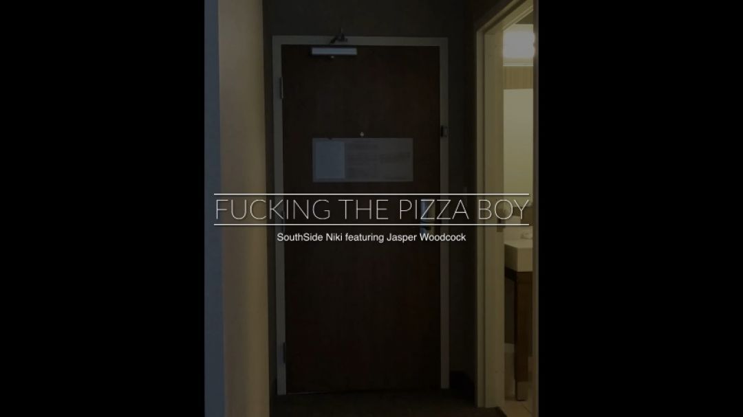 Fucking The Pizza Boy