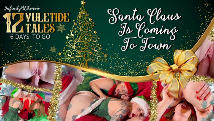 12 Yuletide Tales - Santa Claus Is Coming To Town