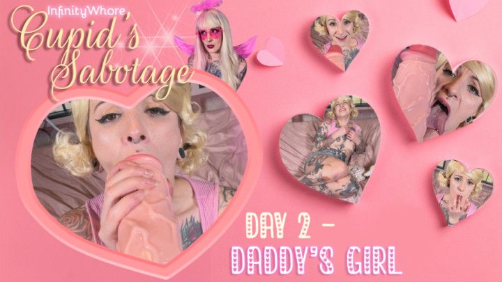 Cupid's Sabotage - Daddy's Girl Licks &amp; Sucks For Cum