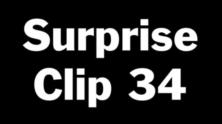 Surprise Clip 34