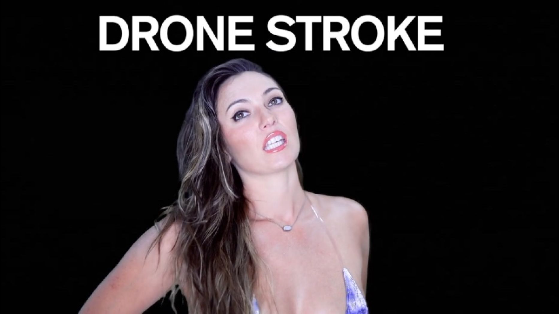 Drone Stroke