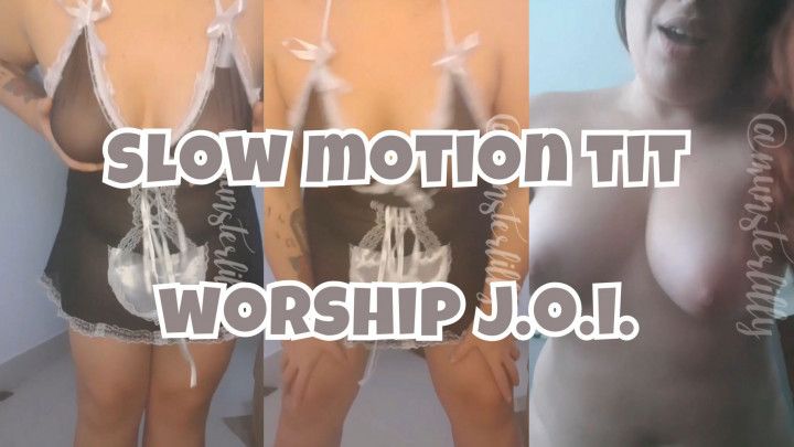 Slow Motion Tit Worship Jerk Off Instructions
