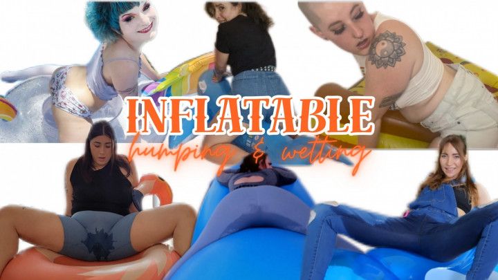 Inflatable Humping And Wetting Collab