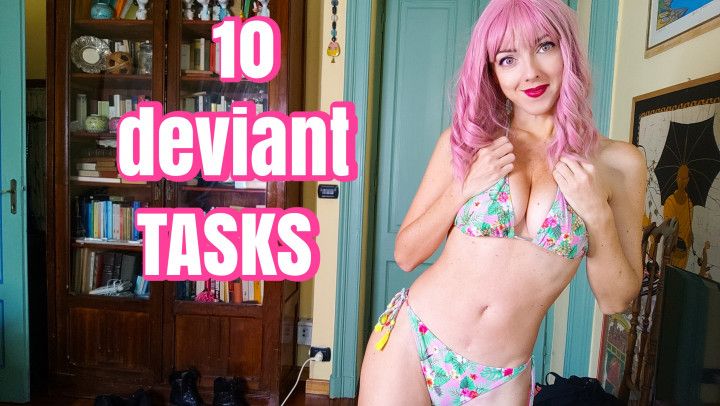 10 Deviant Tasks  no limits