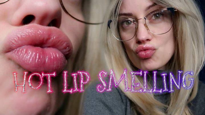 Hot lip smelling