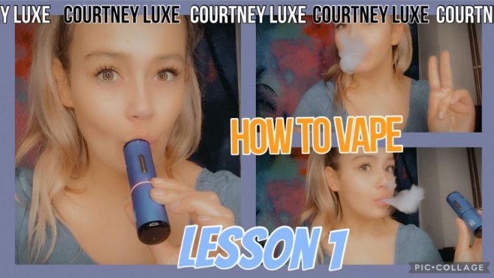 How to Smoke/Vaping | Lesson 1