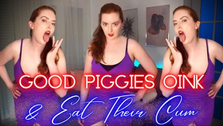 Good Piggies Oink &amp; Eat Their Cum