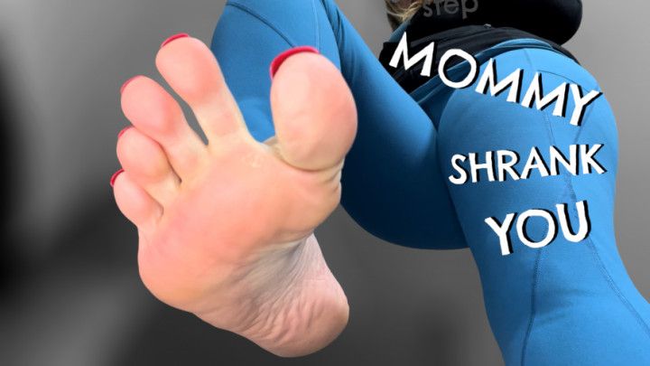 Giantess step-Mommy Shrank You POV