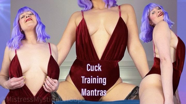 Cuck Training Mantras