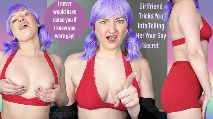 Girlfriend Tricks You Into Telling Her Your Gay Secret