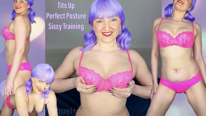 Tits Up Perfect Posture Sissy Training - Feminization