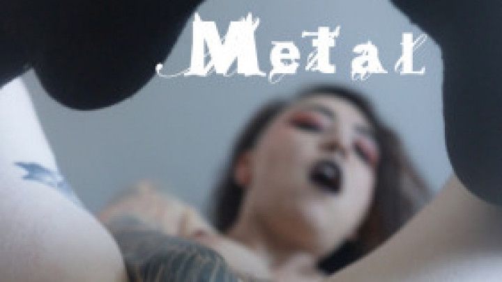 Metal