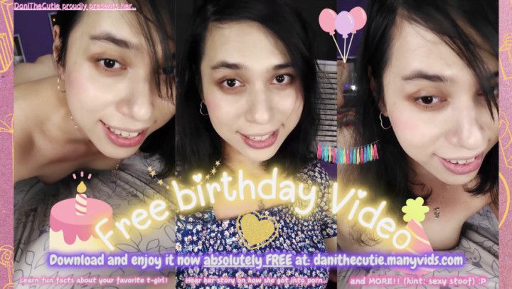 DaniTheCutie Proudly Presents: Her Sexy FREE Birthday Video