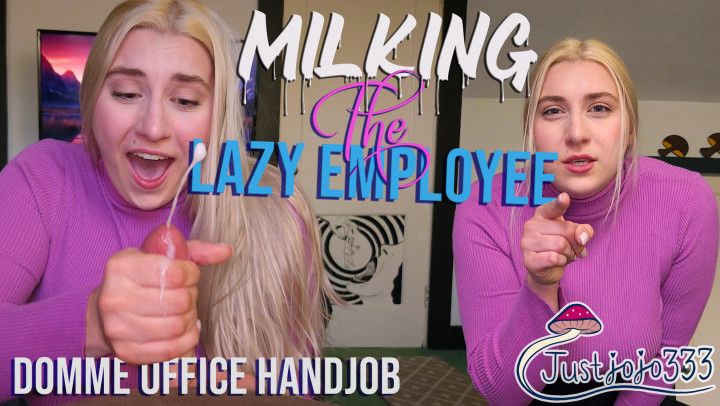 Milking The Lazy Employee