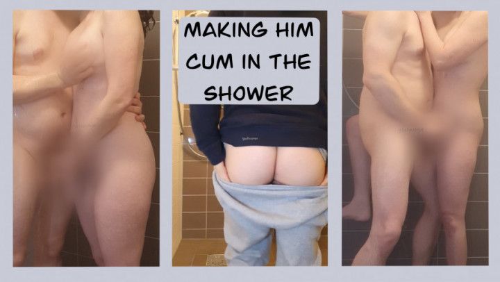 He cums in the shower