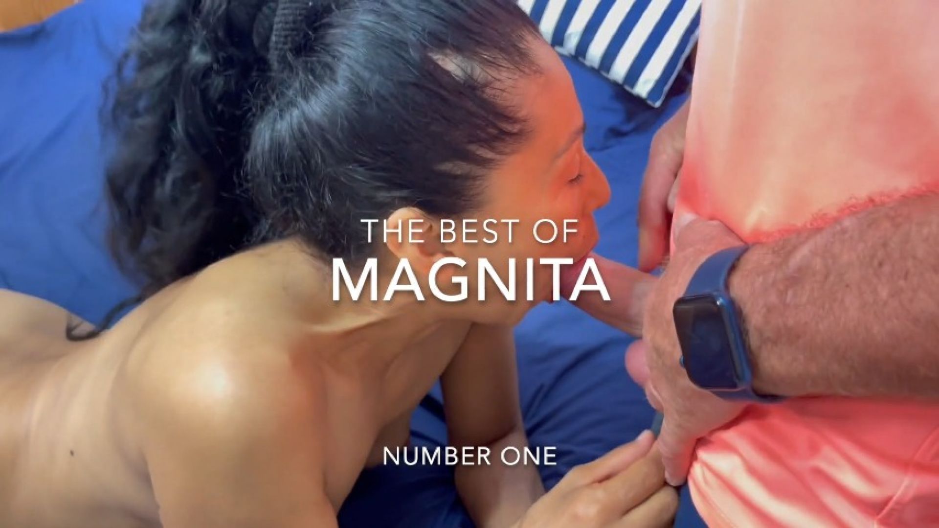 Best Of Magnita's Sextapes ONE