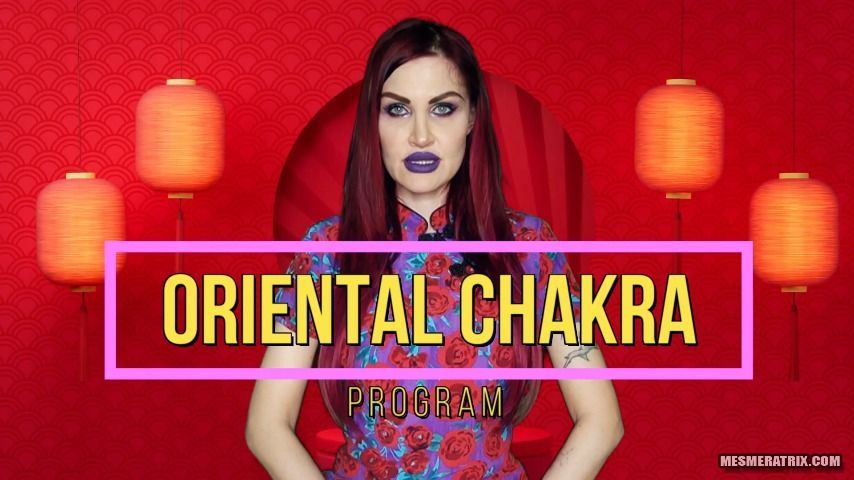 ORIENTAL MESMERIZE CHAKRA PROGRAM