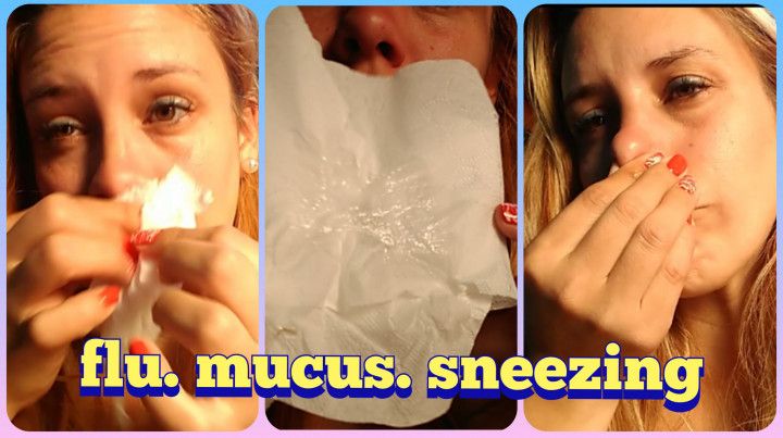 Flu. Snot. Sneeze