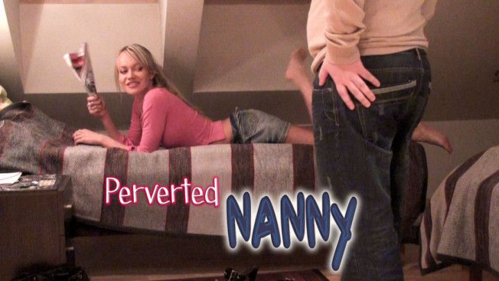 Perverted Nanny