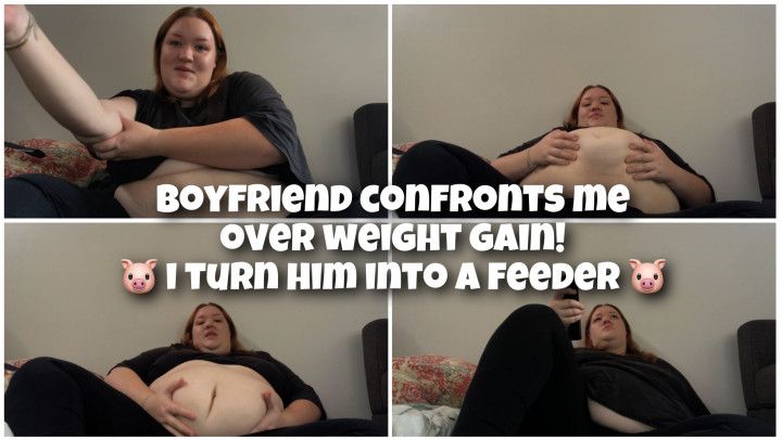 FAT GF TURNS BF INTO FEEDER