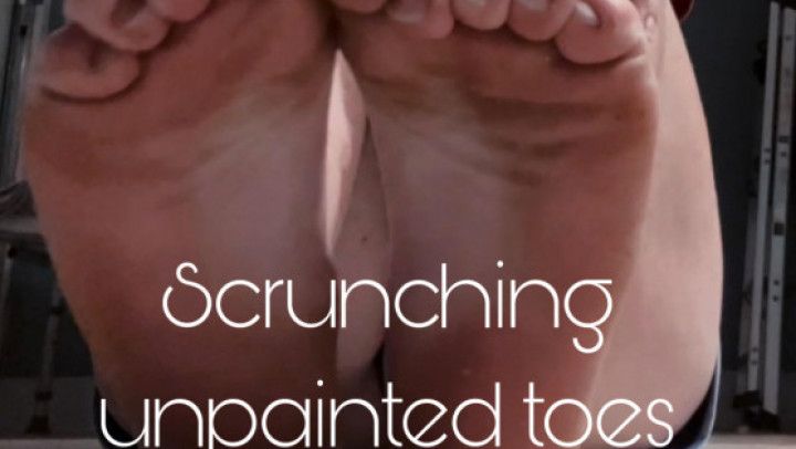 Scrunching unpainted toes