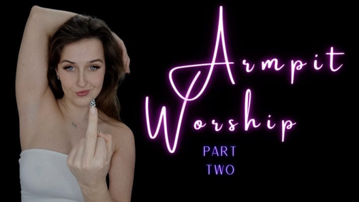 Armpit Worship - Part. 2