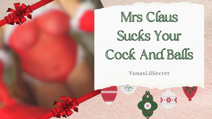 Mrs Claus Sucks Your Cock And Balls