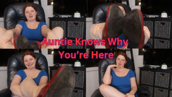 Auntie Knows Why Your Here