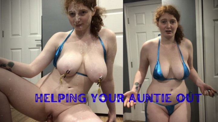 Helping Your Auntie Out