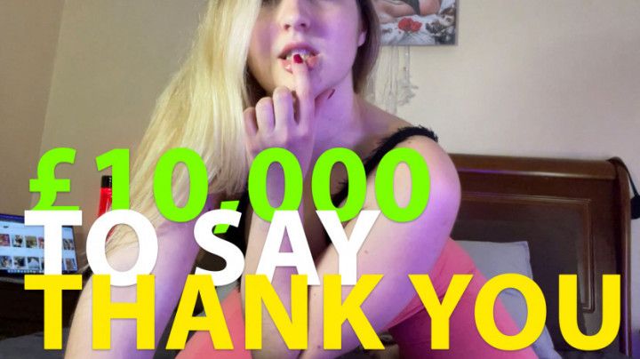 Say &quot;thank You&quot; with 10k