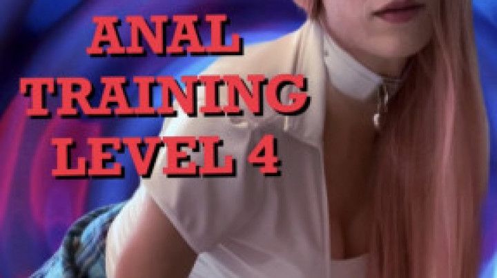 ANAL TRAINING LEVEL 4